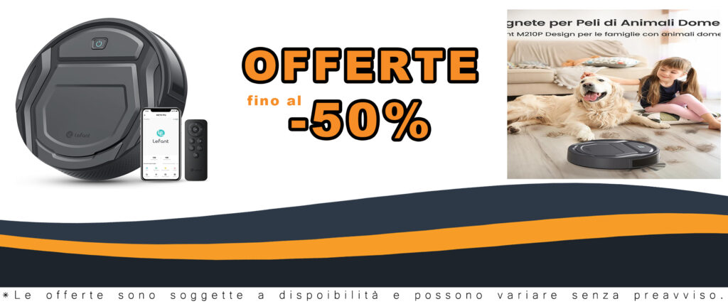 LEFANT Robot Aspirapolvere M210P per pulizie efficaci e sconti esclusivi